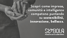 Symbola | Nasce per unire e dare forza a imprese, comunità e intelligenze che puntano su sostenibilità, innovazione, bellezza.