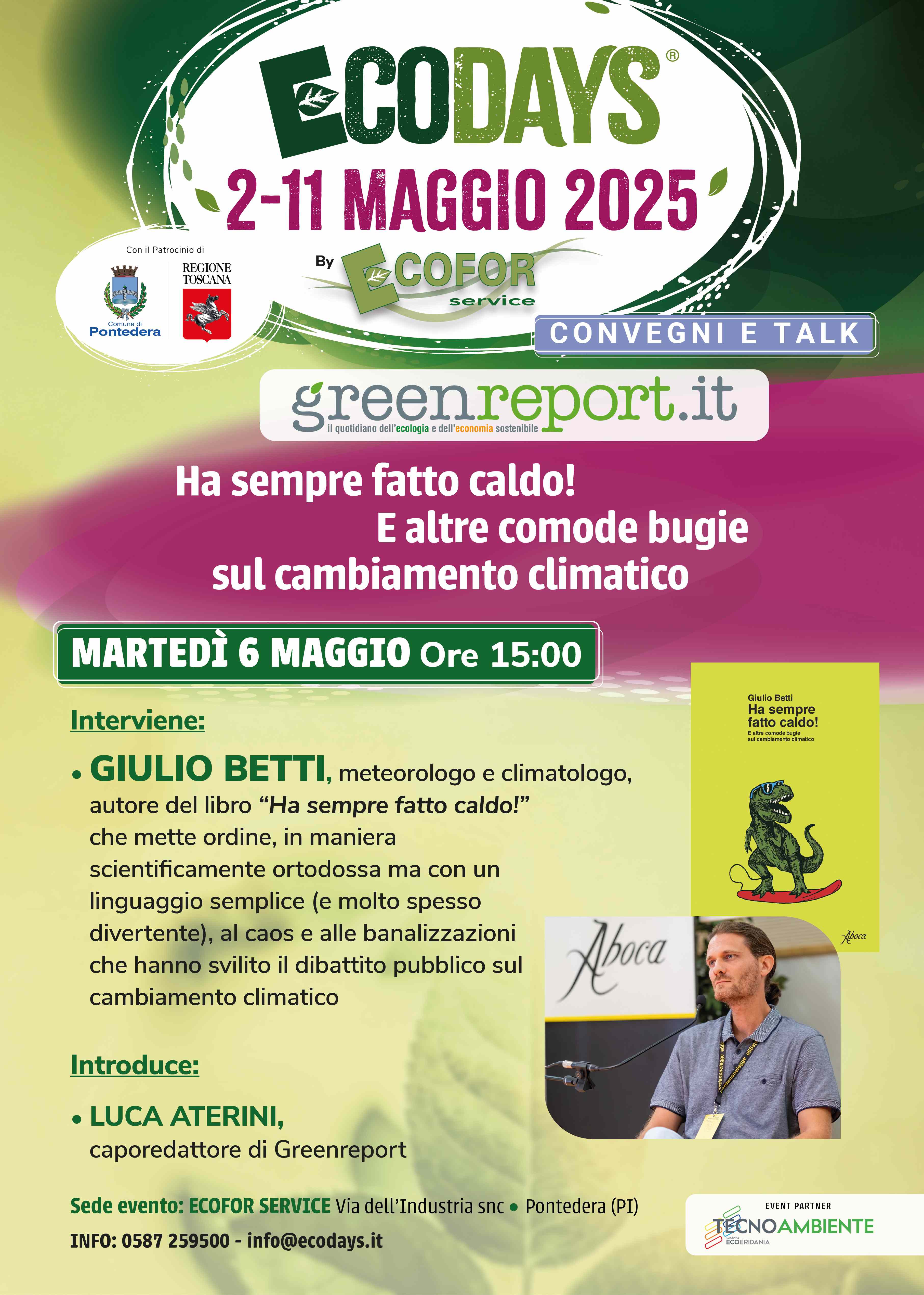 Il meteorologo Giulio Betti protagonista agli Ecodays di Pontedera, martedì 6 maggio